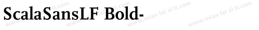 ScalaSansLF Bold字体转换